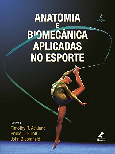 Capa do livro: Anatomia e Biomecânica Aplicadas no Esporte - Ler Online pdf