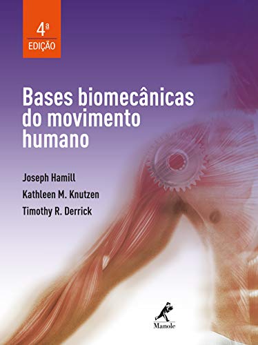 Capa do livro: Bases biomecânicas do movimento humano 4a ed. - Ler Online pdf
