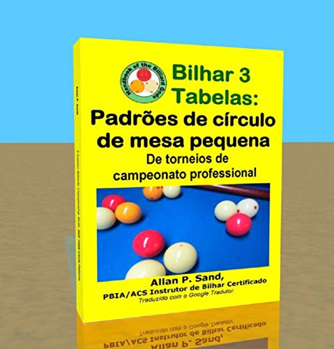 Livro PDF Bilhar 3 Tabelas – Padrões de círculo de mesa pequena: De torneios de campeonato professional