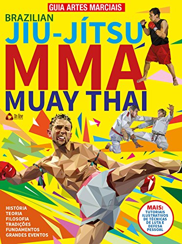 Livro PDF Brazilian Jiu-Jítsu, MMA e Muay Thay: Guia Artes Marciais