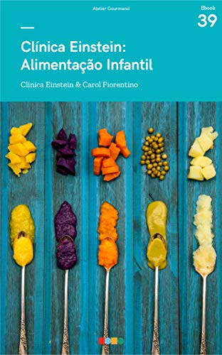 Livro PDF Clinica Einstein – Alimentação Infantil: Tá na Mesa