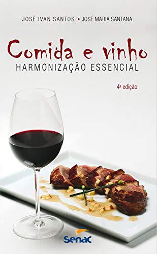 Livro PDF: Comida e vinho: harmonização essencial