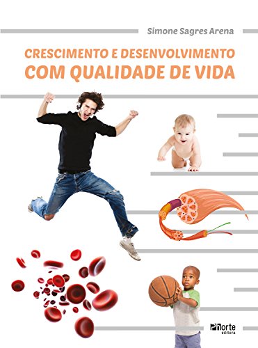 Capa do livro: Crescimento e desenvolvimento com qualidade de vida - Ler Online pdf