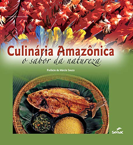 Livro PDF Culinária amazônica: o sabor da natureza