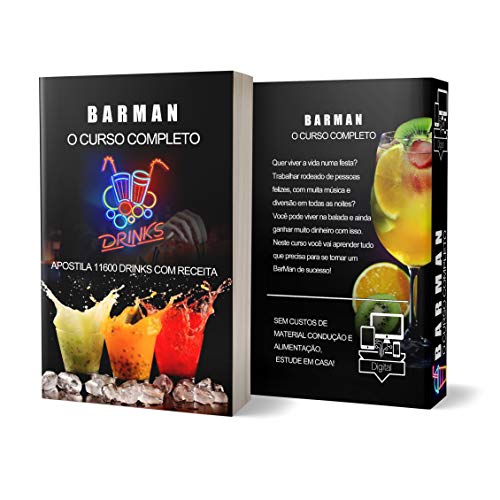 Capa do livro: Curso Bartender de Sucesso: Um Curso Completo de Barman e Bartender - Ler Online pdf