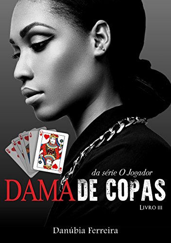 Livro PDF: Dama de Copas (O Jogador Livro 3)