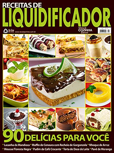 Livro PDF Delícias da Cozinha Especial: Receitas de Liquidificador