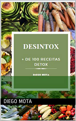 Capa do livro: DESINTOX: + de 100 RECEITAS DETOX PARA EMAGRECER - Ler Online pdf