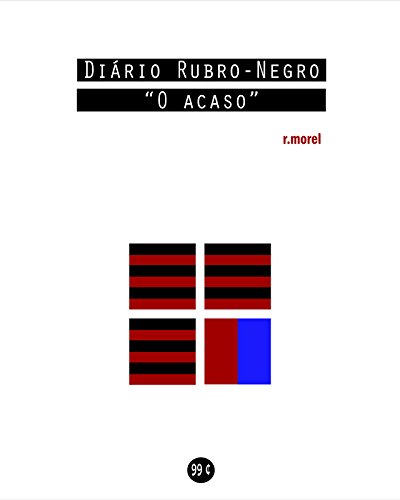 Livro PDF: Diário Rubro-Negro: O acaso (Coleção “Campanha do Flamengo no Brasileirão 2018” Livro 11)