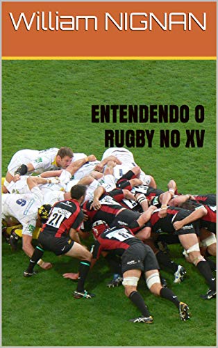 Livro PDF ENTENDENDO O RUGBY NO XV