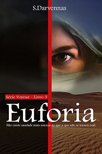 Livro PDF: Euforia (Voyeur Livro 3)