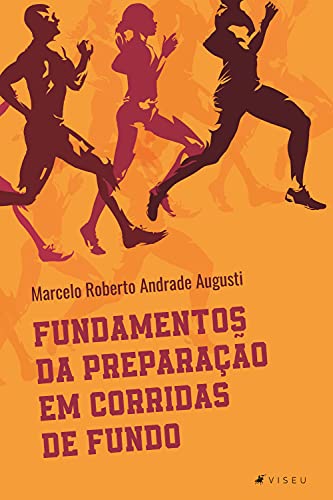 Capa do livro: Fundamentos da preparação em corridas de fundo - Ler Online pdf