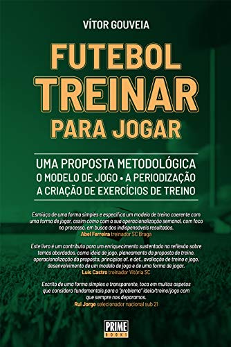 Capa do livro: Futebol – Treinar para Jogar - Ler Online pdf