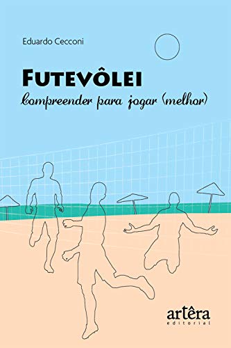 Livro PDF Futevôlei: Compreender para Jogar (Melhor)