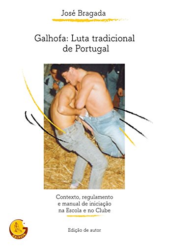 Livro PDF Galhofa: Luta tradicional de Portugal