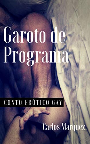 Capa do livro: Garoto de Programa: Conto Erótico Gay - Ler Online pdf
