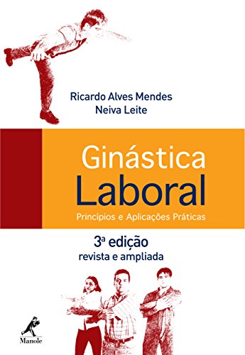 Capa do livro: Ginástica Laboral: Princípios e Aplicações Práticas - Ler Online pdf