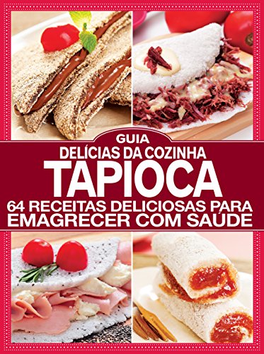 Livro PDF Guia Delícias da Cozinha – Tapioca