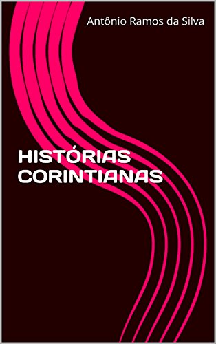 Capa do livro: HISTÓRIAS CORINTIANAS - Ler Online pdf