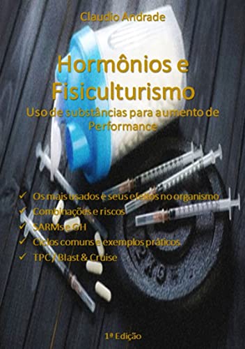 Capa do livro: Hormonios E Fisiculturismo – Uso De Substâncias Para Aumento De Performance - Ler Online pdf