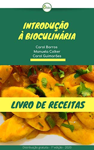 Livro PDF Introdução à BioCulinária: Livro de Receitas