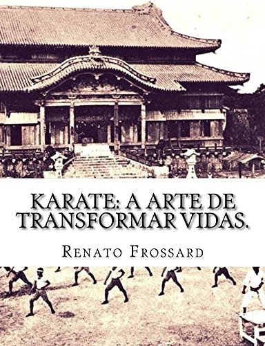 Capa do livro: KARATE: a arte de transformar vidas. - Ler Online pdf