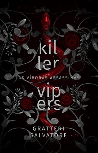 Capa do livro: Killer Vipers : As Víboras Assassinas - Ler Online pdf