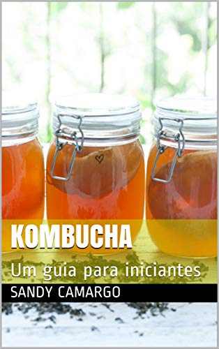 Livro PDF Kombucha: Um guia para iniciantes