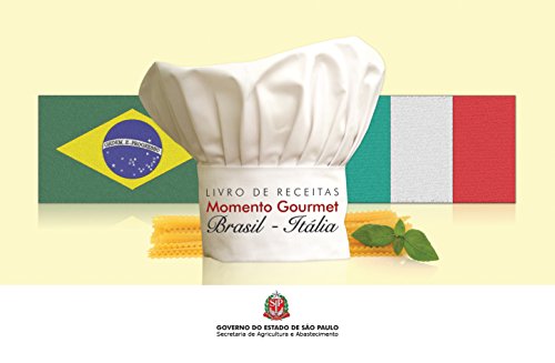 Livro PDF: Livro de receitas: Momento Gourmet “Brasil – Itália”