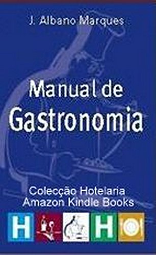 Livro PDF: Manual de Gastronomia (Coleção Hotelaria)