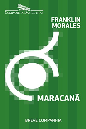 Livro PDF Maracanã: Os labirintos do caráter (Breve Companhia)