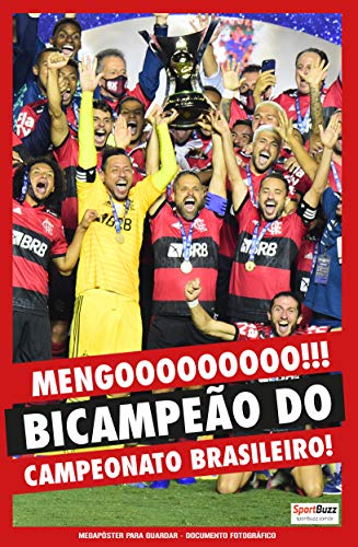 Livro PDF Megapôster SportBuzz – Documento fotográfico – Campeonato Brasileiro de Futebol 2020 – Flamengo Bicampeão