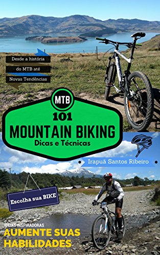 Capa do livro: MTB – 101 Dicas e Técnicas de Mountain Biking - Ler Online pdf