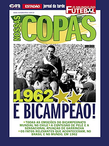 Livro PDF Nossas Copas O Mundo do Futebol: Copa 1962