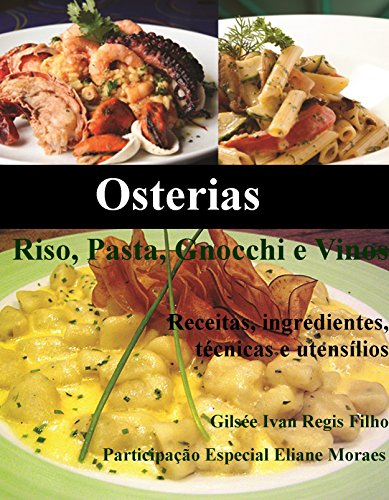 Livro PDF: Osterias: Riso, Pasta, Gnocchi e Vinos
