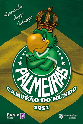 Livro PDF Palmeiras Campeão do Mundo 1951