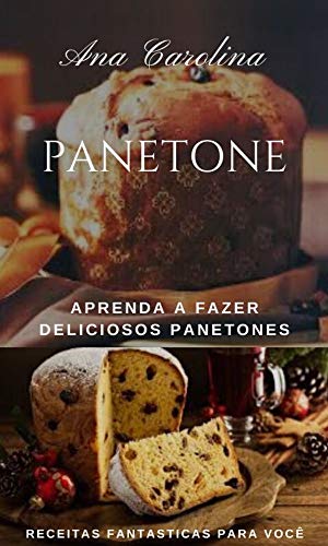 Livro PDF Panetone: Aprenda a fazer deliciosos panetones