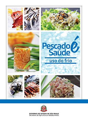 Livro PDF: Pescado é Saúde: uso do frio