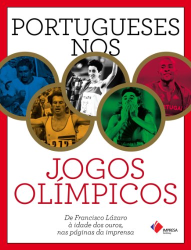 Capa do livro: Portugueses nos Jogos Olímpicos - Ler Online pdf