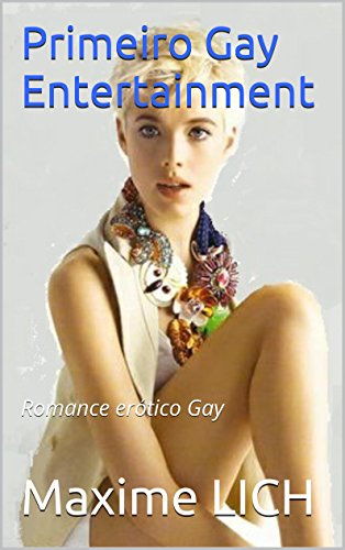 Livro PDF Primeiro Gay Entertainment: Romance erótico Gay