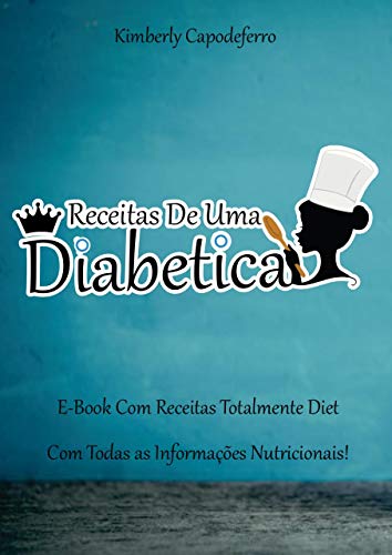 Capa do livro: Receitas de Uma Diabética - Ler Online pdf