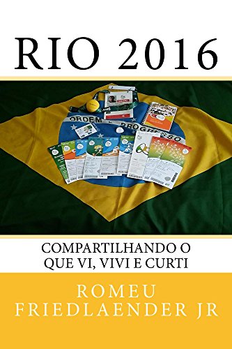 Livro PDF: Rio 2016: Compartilhando o que vi, vivi e curti