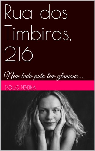 Capa do livro: Rua dos Timbiras, 216 - Ler Online pdf