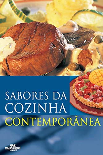 Livro PDF: Sabores da Cozinha Contemporânea (Grandes Livros de Cozinha)