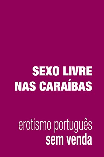 Livro PDF: Sexo Livre nas Caraíbas
