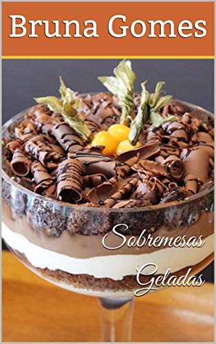 Capa do livro: Sobremesas Geladas - Ler Online pdf