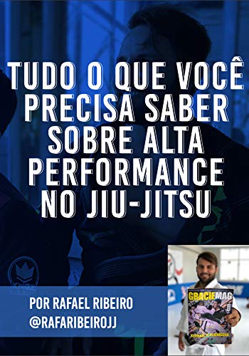 Capa do livro: Tudo o que você precisa saber sobre alta performance no jiu-jitsu - Ler Online pdf