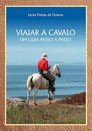 Capa do livro: Viajar A Cavalo - Ler Online pdf