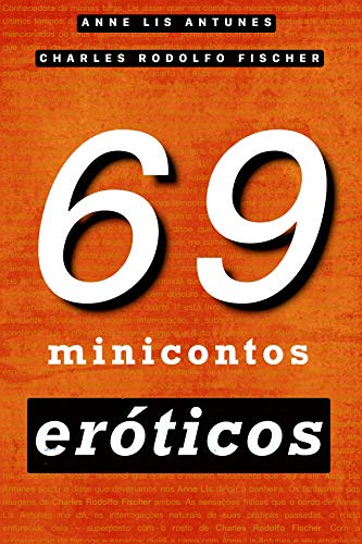 Capa do livro: 69 Minicontos Eróticos - Ler Online pdf