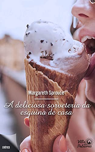 Livro PDF: A deliciosa sorveteria da esquina de casa